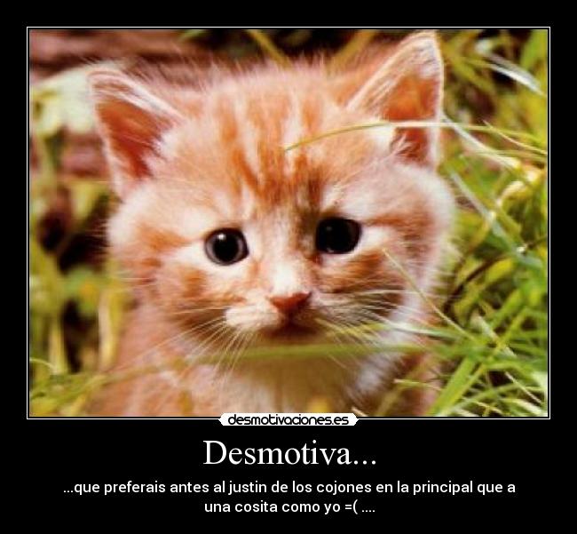 Desmotiva... -