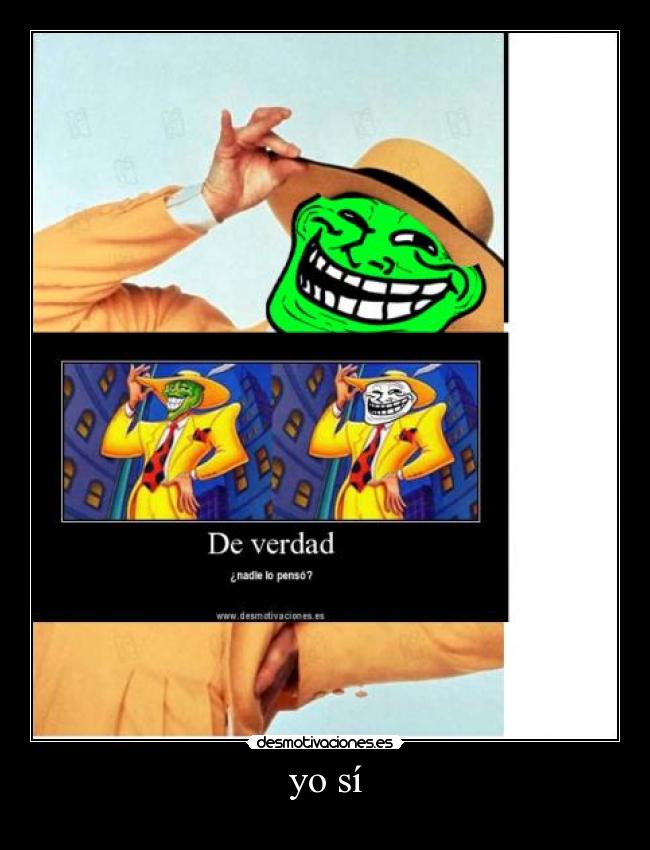 yo sí -