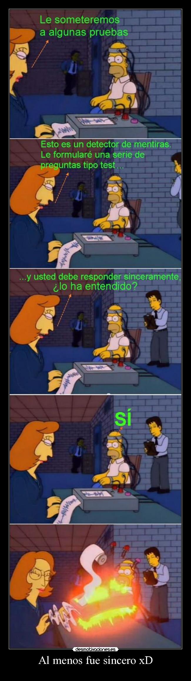 Al menos fue sincero xD - 