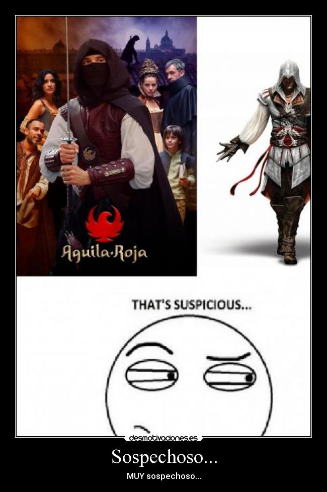 Sospechoso... -