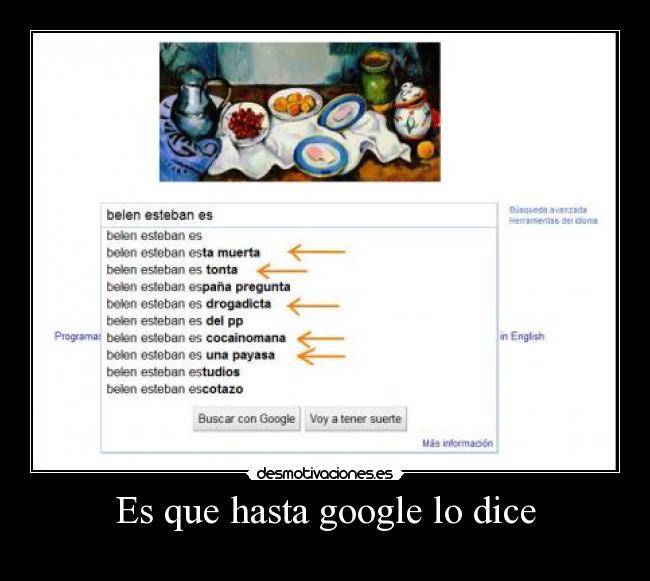 Es que hasta google lo dice -