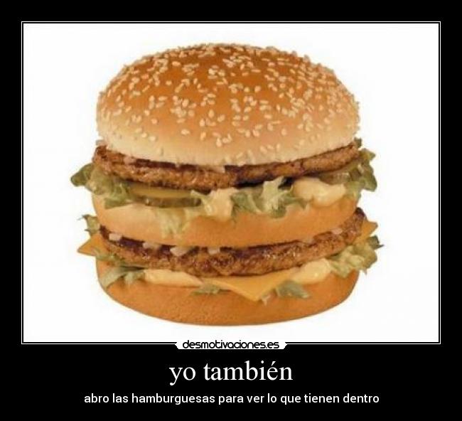 yo también -