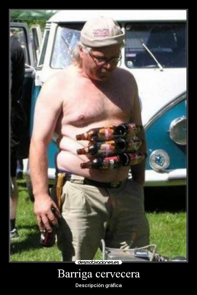 Barriga cervecera -
