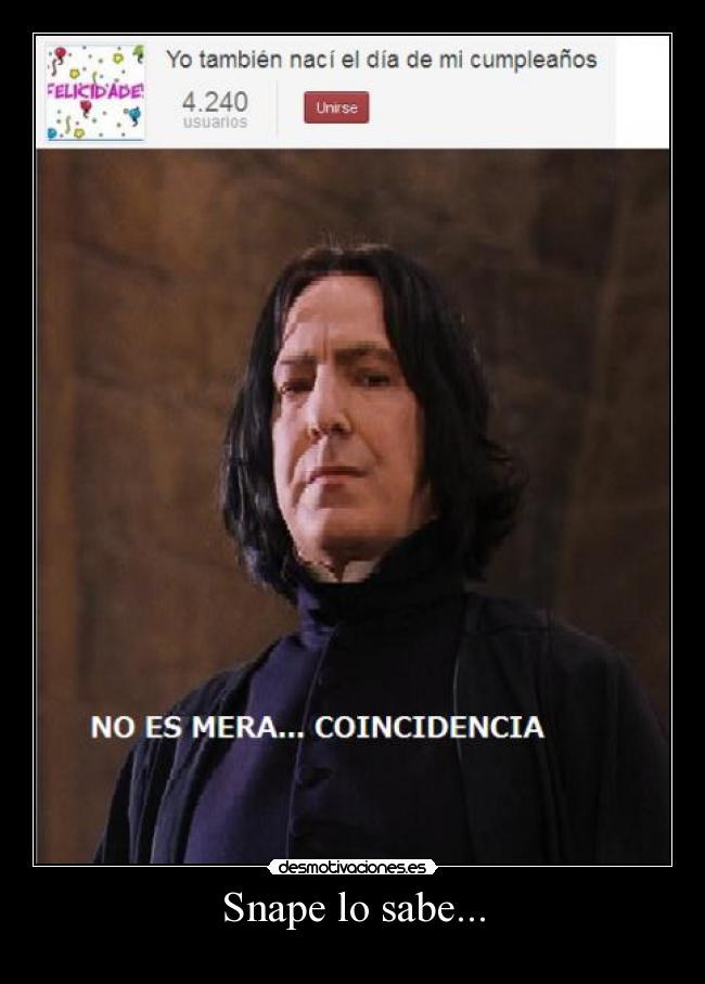 Snape lo sabe... - 