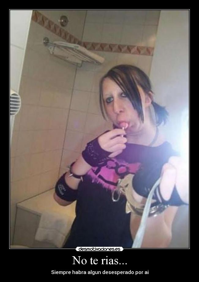 No te rias... - 