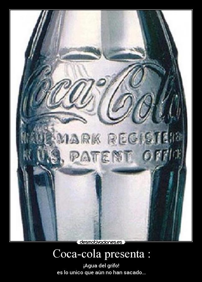 Coca-cola presenta : - 