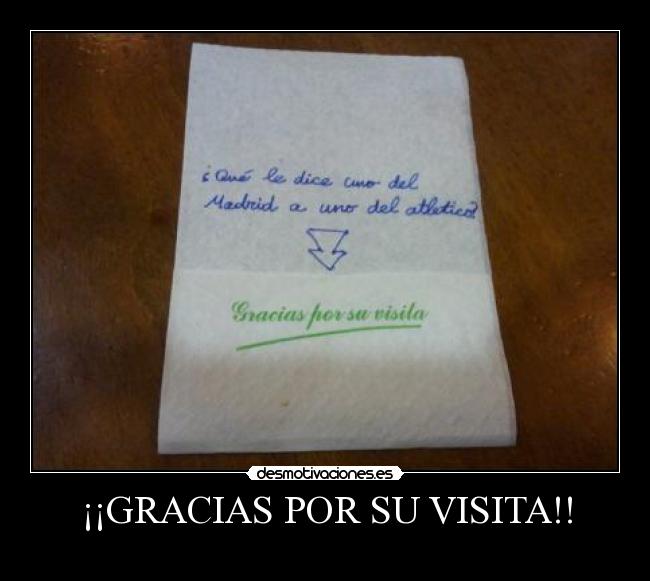 ¡¡GRACIAS POR SU VISITA!! -