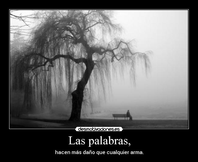 Las palabras, -