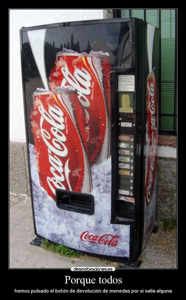 carteles maquina expendedora desmotivaciones