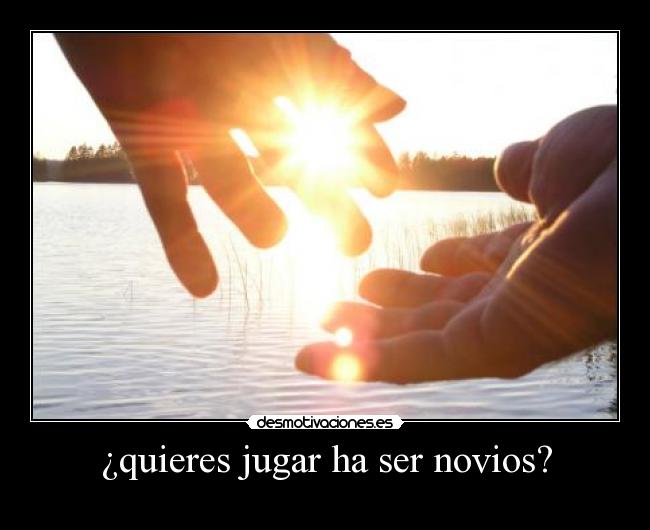 ¿quieres jugar ha ser novios? - 