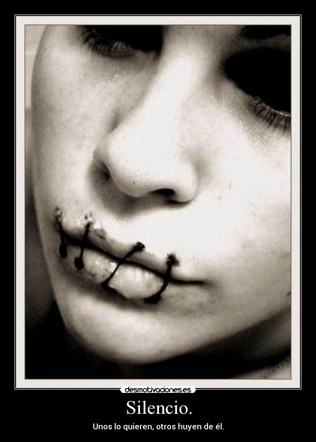 Silencio. - Unos lo quieren, otros huyen de él.