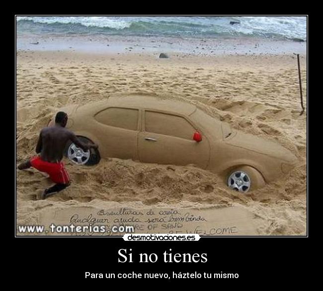 Si no tienes -