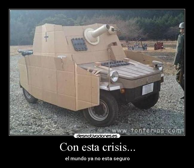 Con esta crisis... - 