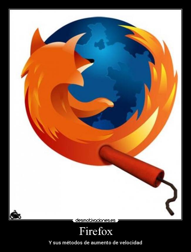 Firefox - Y sus métodos de aumento de velocidad