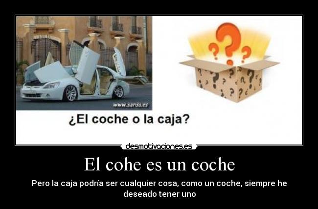 carteles cochecaja desmotivaciones