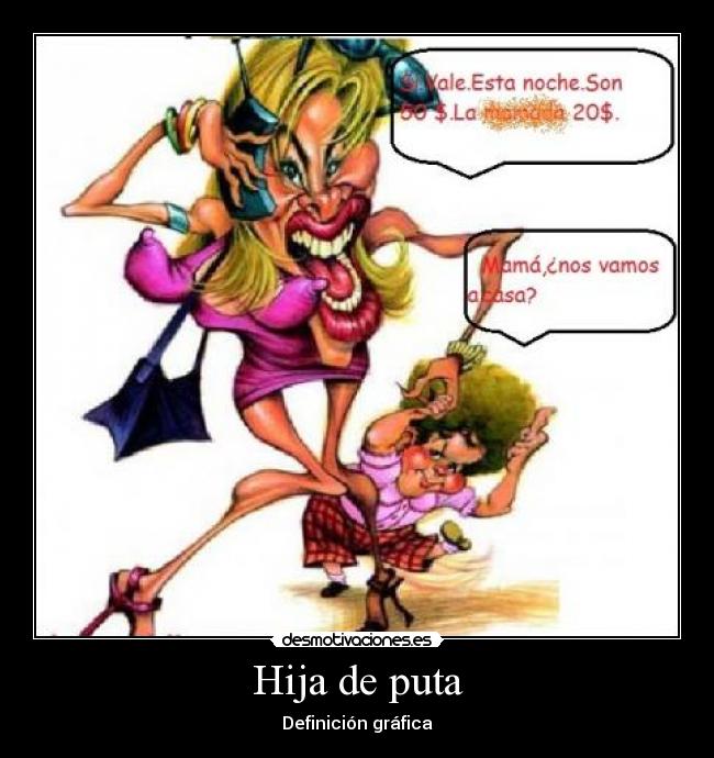 Hija de puta - Definición gráfica