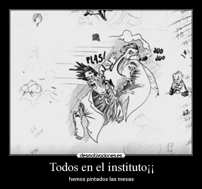 Todos en el instituto¡¡ -