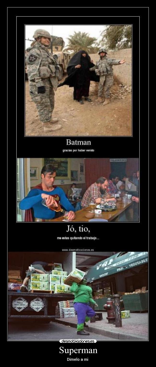 Superman - Dimelo a mi