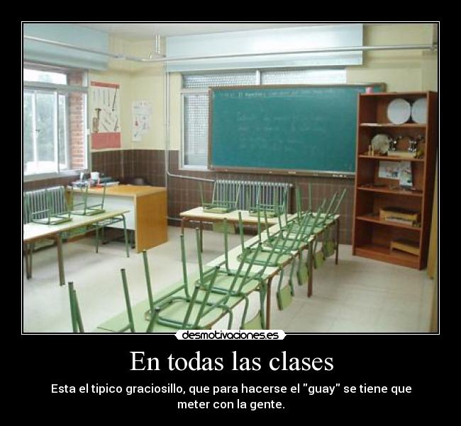 En todas las clases -