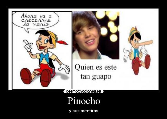 Pinocho - y sus mentiras
