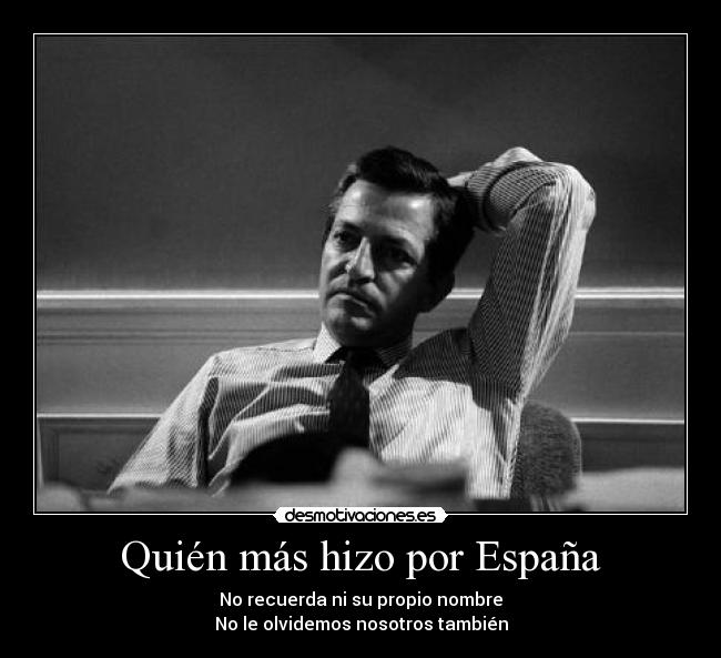 carteles espana adolfo suarez politica desmotivaciones