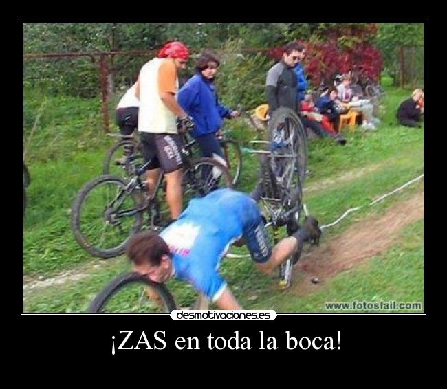 ¡ZAS en toda la boca! -