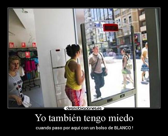 Yo también tengo miedo -