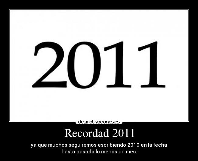 carteles 2011 desmotivaciones