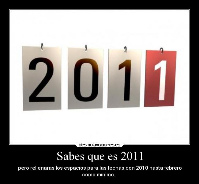 carteles 2011 desmotivaciones