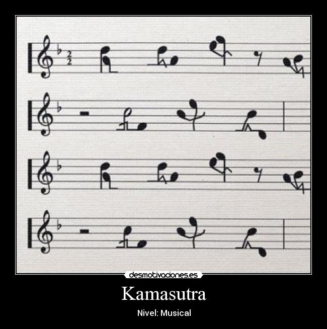 carteles kamasutra nivel musical desmotivaciones