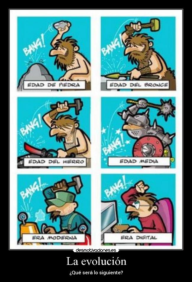 La evolución - 