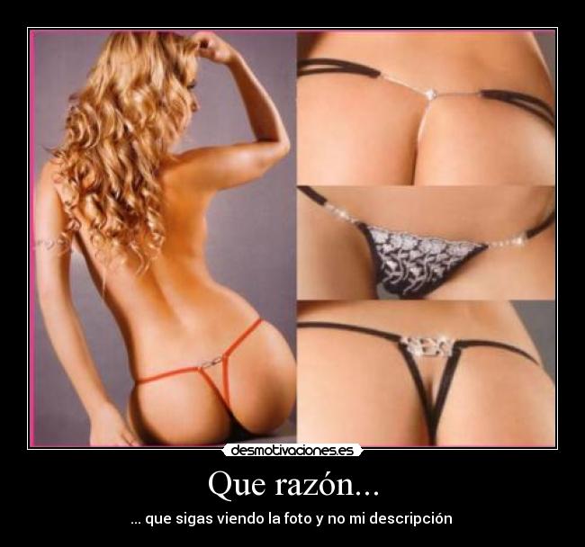 Que razón... - 