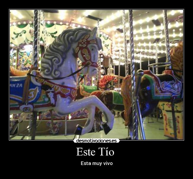 Este Tío  - Esta muy vivo
