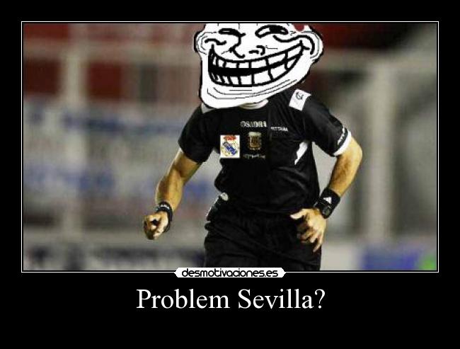 Problem Sevilla? - 