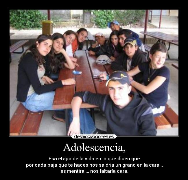 Adolescencia, - 