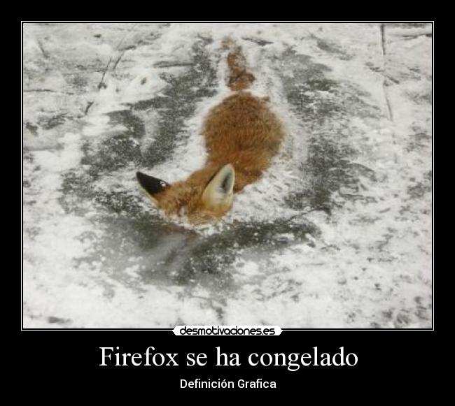 Firefox se ha congelado - Definición Grafica