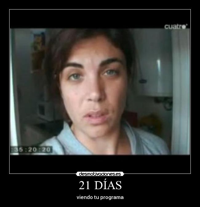 21 DÍAS -