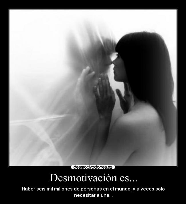 Desmotivación es... - 