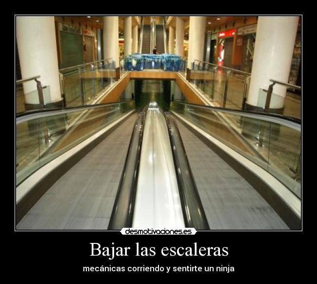 Bajar las escaleras -