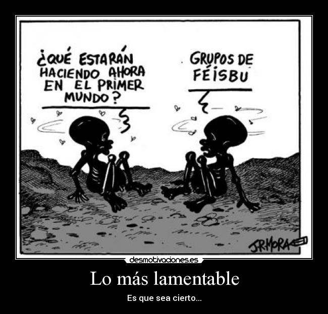 Lo más lamentable -