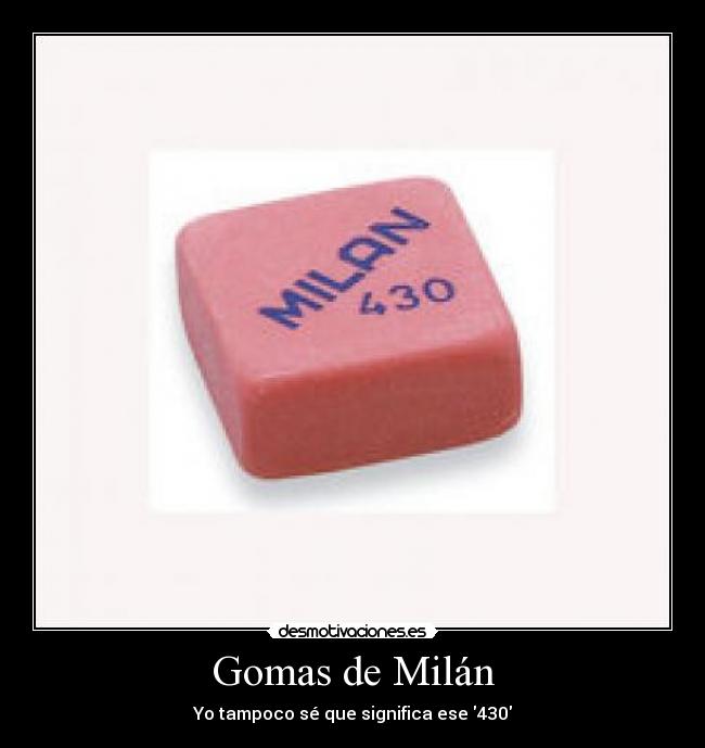 Gomas de Milán -