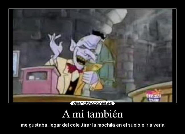 A mí también - 