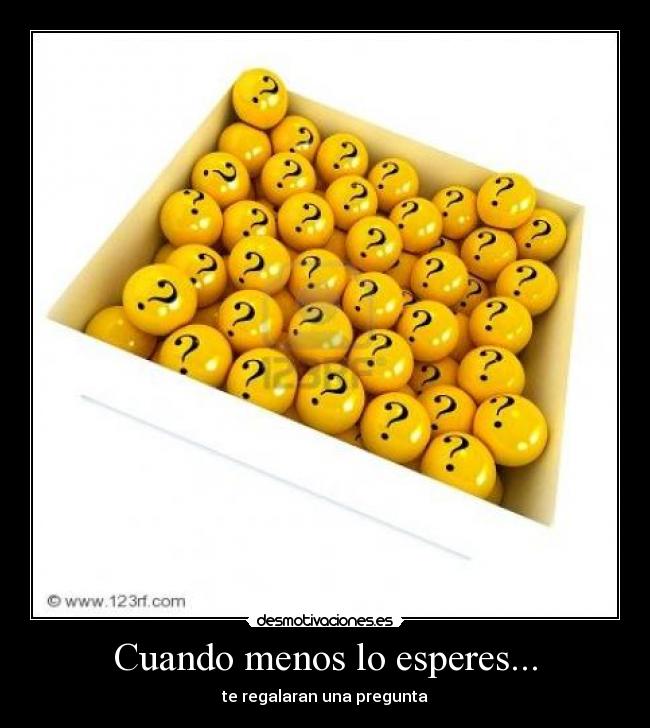 Cuando menos lo esperes... -