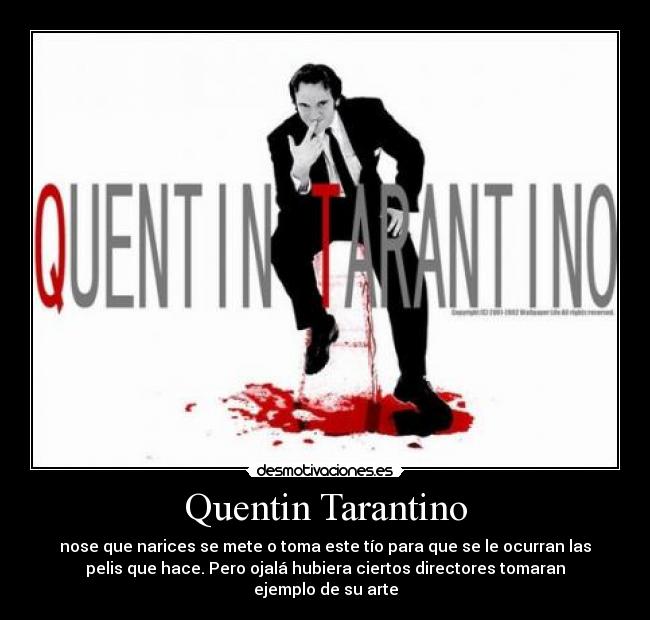 Quentin Tarantino -