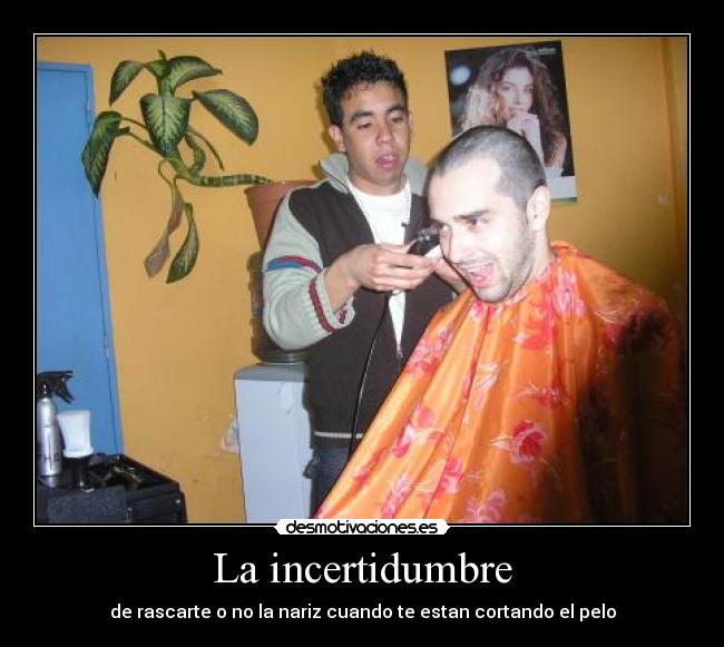 La incertidumbre - 
