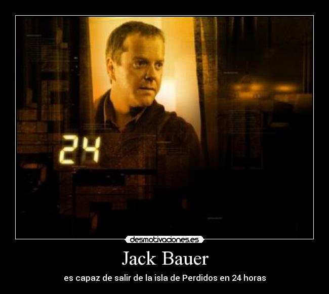 carteles jack bauer perdidos desmotivaciones