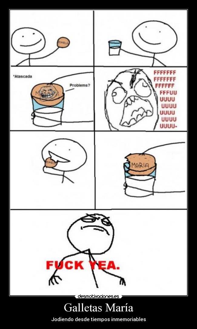 Galletas María - Jodiendo desde tiempos inmemoriables