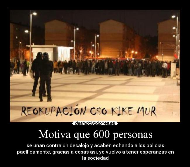 Motiva que 600 personas -