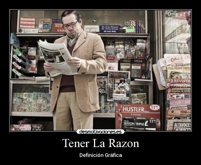 Tener La Razon - Definición Gráfica