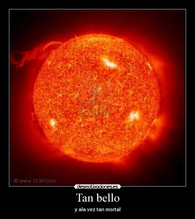 Tan bello -